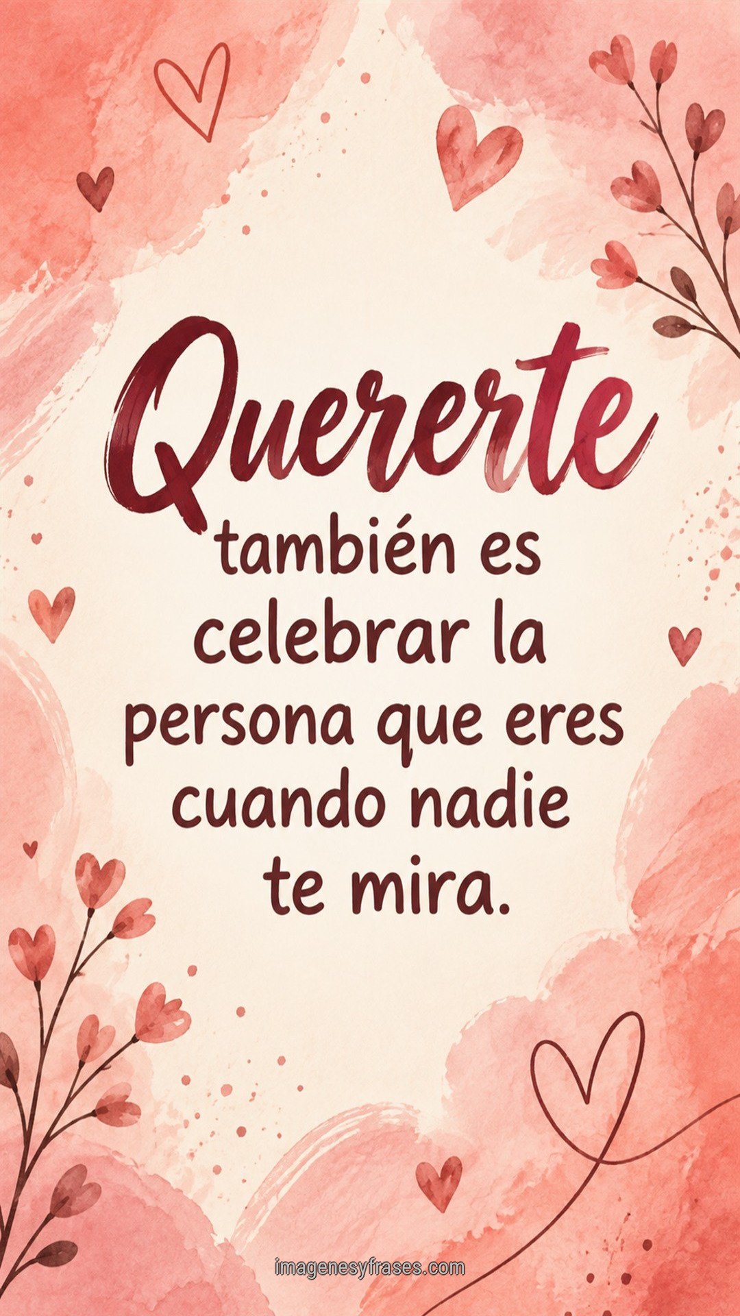Acuarela coral y rosa con corazones y ramas florales que incluye una frase de amor en letras granate.
