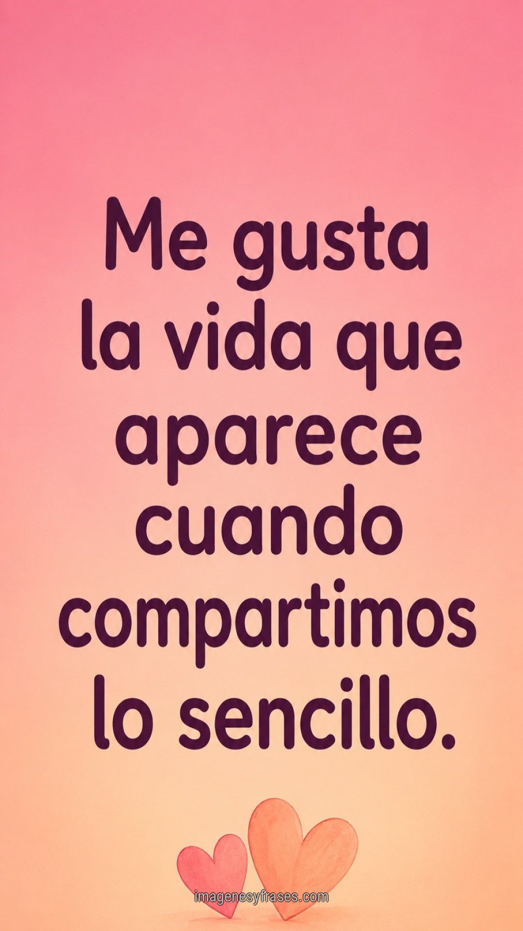 Degradado rosa y durazno con pequeños corazones y una frase de amor en letras redondeadas.