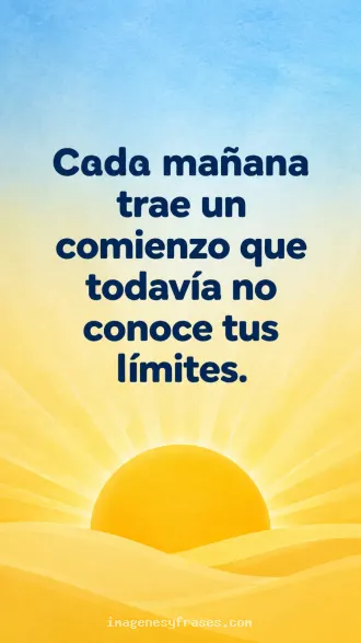 Degradado celeste y amarillo con un sol abstracto, acompañado por una frase positiva de buenos días.