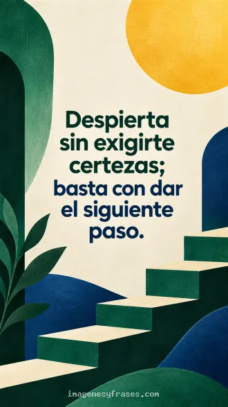Composición geométrica con escalones verdes, formas azules, hojas y un gran sol amarillo, acompañada por una frase en tipografía audaz.