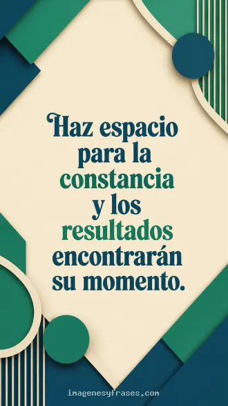 Composición geométrica verde esmeralda, crema y azul petróleo que incluye una frase motivacional en tipografía decorativa de alto contraste.